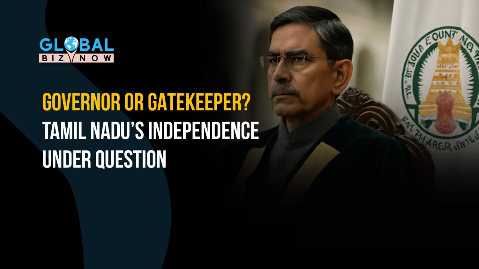 Governor's Role in Tamil Nadu: A Controversial Perspective